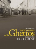 Cover: The Yad Vashem Encyclopedia of the Ghettos During the Holocaust - Yad Vashem Publications,Israel
