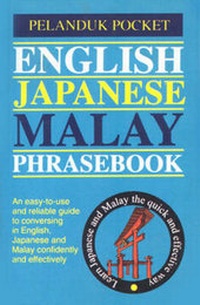 Enlarge image Cover: English-Japanese-Malay Phrase Book - Pelanduk Publications