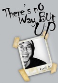 Cover: There's No Way But Up - Kechara Media & Publications Sdn Bhd