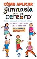 Cover: Como Aplicar Gimnasia Para El Cerebro - Editorial Pax Mexico