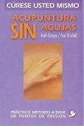 Cover: Acupuntura Sin Agujas - Editorial Pax Mexico