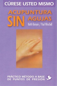Abbildung von: Acupuntura Sin Agujas - Editorial Pax Mexico