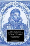 Cover: The Italian Encounter with Tudor England - Cambridge University Press