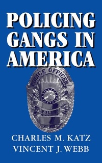 Abbildung von: Policing Gangs in America - Cambridge University Press