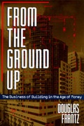 Cover: From the Ground Up - University of California Press