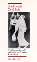 Cover: Traditional Oral Epic - University of California Press