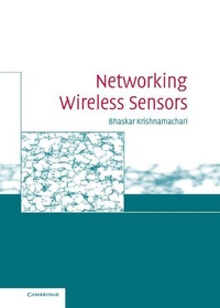 Enlarge image Cover: Networking Wireless Sensors - Cambridge University Press
