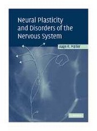 Abbildung von: Neural Plasticity and Disorders of the Nervous System - Cambridge University Press