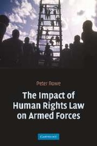 Enlarge image Cover: The Impact of Human Rights Law on Armed Forces - Cambridge University Press