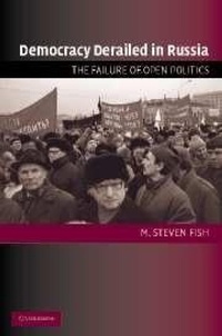 Enlarge image Cover: Democracy Derailed in Russia - Cambridge University Press