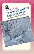 Cover: El Alma del Hombre Bajo El Socialismo - Fondo de Cultura Economica USA