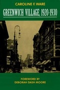 Cover: Greenwich Village, 1920-1930 - University of California Press