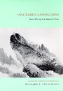 Cover: Inscribed Landscapes - University of California Press