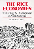 Cover: The Rice Economies - University of California Press