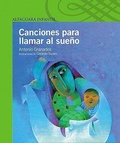 Cover: Canciones Para Llamar Al Sueno = Bedtime Songs - Santillana USA Publishing Company