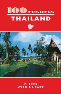 Abbildung von: 100 Resorts Thailand - Asiatype Inc
