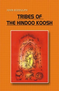 Enlarge image Cover: Tribes of the Hindoo Koosh - Sang-e-Meel Publications