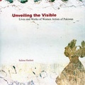 Cover: Unveiling the Visible - Sang-e-Meel Publications