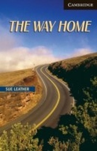 Abbildung von: The Way Home Level 6 - Cambridge University Press