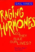 Cover: Raging Hormones - University of California Press