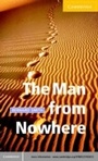 Cover: The Man from Nowhere Level 2 - Cambridge University Press