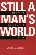 Cover: Still a Man's World - University of California Press