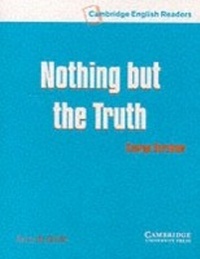Abbildung von: Nothing but the Truth Level 4 - Cambridge University Press