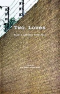 Cover: Two Loves - Sang-e-Meel Publications