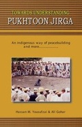Cover: Towards Understanding Pukhtoon Jirga - Sang-e-Meel Publications