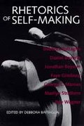 Cover: Rhetorics of Self-Making - University of California Press