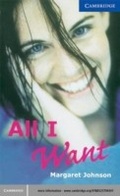 Cover: All I Want Level 5 - Cambridge University Press