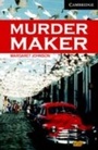 Cover: Murder Maker Level 6 - Cambridge University Press