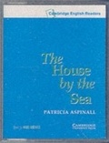 Cover: The House by the Sea Level 3 - Cambridge University Press