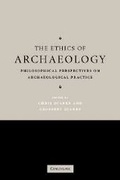 Cover: The Ethics of Archaeology - Cambridge University Press