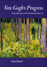 Enlarge image Cover: Van Gogh's Progress - University of California Press