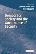 Cover: Democracy, Society and the Governance of Security - Cambridge University Press