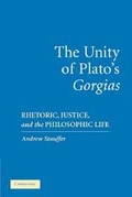 Cover: The Unity of Plato's 'Gorgias' - Cambridge University Press