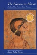 Cover: The Lioness in Bloom - University of California Press