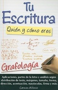 Cover: Tu Escritura, Quien y Como Eres - Tomo