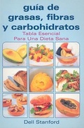 Cover: Guia de Grasas, Fibras y Carbohidratos - Grupo Editorial Tomo