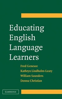 Enlarge image Cover: Educating English Language Learners - Cambridge University Press