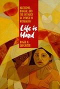Cover: Life is Hard - University of California Press