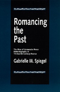 Enlarge image Cover: Romancing the Past - University of California Press