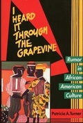 Cover: I Heard It Through the Grapevine - University of California Press