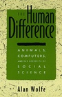 Cover: The Human Difference - University of California Press