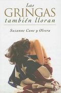 Cover: Las Gringas Tambien Lloran - Ediciones B