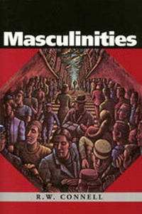 Enlarge image Cover: Masculinities - University of California Press