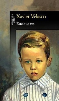 Enlarge image Cover: Este Que Ves - Alfaguara