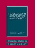 Cover: Natural Law in Jurisprudence and Politics - Cambridge University Press
