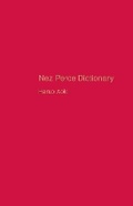 Cover: Nez Perce Dictionary - University of California Press